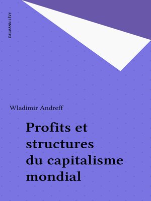 cover image of Profits et structures du capitalisme mondial